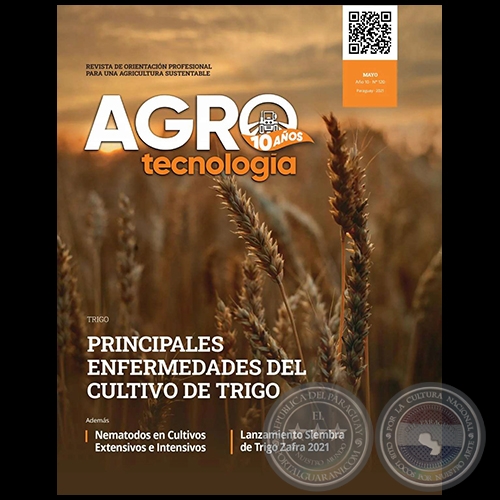 AGROTECNOLOGÍA – REVISTA DIGITAL - MAYO - AÑO 10 - NÚMERO 120 - AÑO 2021 - PARAGUAY